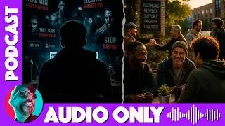 Thumbnail: The Business of Male Grievance & Why We Need Stronger Communities