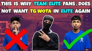 Thumbnail: THIS IS WHY TEAM ELITE FANS , DOES NOT WANT TG WOTA IN TEAM ELITE AGAIN... | TEAM ELITE