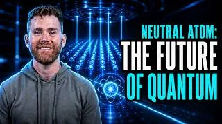 Thumbnail: Neutral Atom Quantum Computing Is Exploding | Everything You Should Know