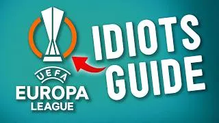 Thumbnail: The Europa League 2026/27 Explained in 11 Minutes