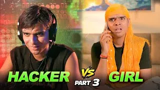 Thumbnail: HACKER vs GIRL Part - 3 🤯 