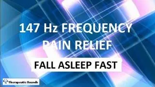 Thumbnail: 147 Hz Frequency Pain Relief Fall Asleep Fast||Physiological Balance/ Tesla Healing Frequency/Relief