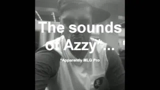 Thumbnail: The Sounds Of Azzy The MLG Pro (aaronlawd) #2