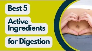 Thumbnail: Top 5 Active Ingredients for Healthy Digestion 🍽️🌿