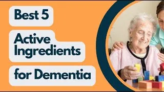 Thumbnail: Top 5 Active Ingredients for Dementia: Unlock the Secrets to a Healthier Brain! 🧠💫