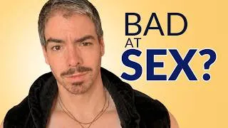 Thumbnail: 5 Reasons Gay Men Think They're Bad at Sex