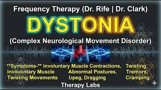 Thumbnail: Involuntary Muscle Twisting (DYSTONIA) ? Rife Healing Frequencies | 30-Min Therapy | TherapyLabs