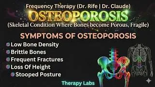 Thumbnail: Suffering from OSTEOPOROSIS? Try this Frequency Therapy |  #Rife #Claude  | 30 Mins