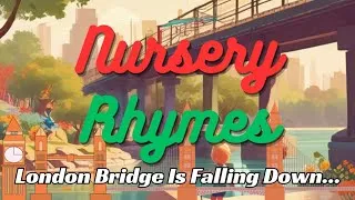 Thumbnail: Nursery Rhymes | London Bridge Is Falling Down With Lyrics  #kidsvideos #rhymes