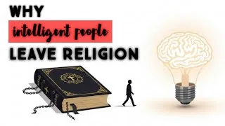 Thumbnail: Why intelligent People Are Leaving Religion 