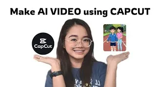 Thumbnail: How to Make AI VIDEOS in CAPCUT - For Free + Beginner Friendly Tutorial