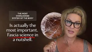 Thumbnail: Fascia Science Explained l Could Fascia Be Driving Chronic Inflammation?