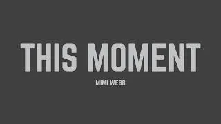 Thumbnail: Mimi Webb - This Moment (from "Ruby Gillman, Teenage Kraken") (Lyrics)