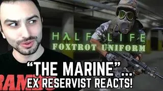 Thumbnail: "THE MARINE"... Ex Reservist Reacts to Half-Life: Foxtrot Uniform (Official Live Action Short Film)