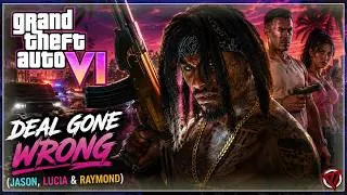 Thumbnail: GTA 6 — Deal Gone Wrong (Jason, Lucia & Raymond) PS5 PRO