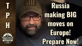 Thumbnail: Russia making BIG moves on Europe! Prepare Now!