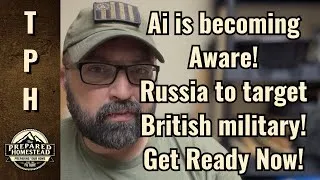 Thumbnail: Ai is becoming aware! Russia to target British military! Get Ready Now! 