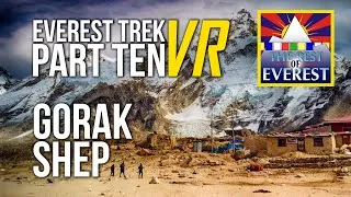 Thumbnail: VIRTUAL 360 Everest Trek Part 11 Gorak Shep