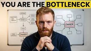Thumbnail: How to stop being the bottleneck in your business