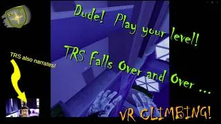 Thumbnail: TRS Plays   The Climb  1st Person VR   Urban Map \\ Semi-Interactive Vid \\ Guess the Fall Count