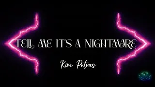 Thumbnail: Kim Petras - Tell Me It's a Nightmare (Lyrics) 4k