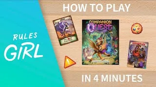 Thumbnail: How to Play Companion Quest in 4 Minutes - Rules Girl
