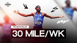 Thumbnail: How Brandon Miller Runs 1:42 800m on 30 Miles a Week