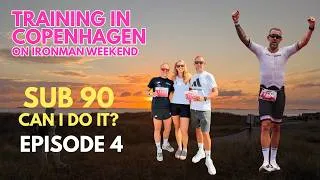 Thumbnail: Supporting Ironman Copenhagen - Chasing Sub 90 - Episode 4