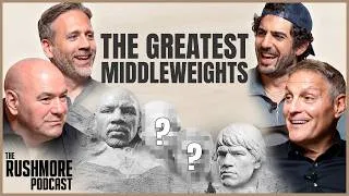 Thumbnail: Dana White & Max Kellerman Build the Rushmore of Middleweight Boxers | Rushmore Podcast