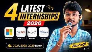 Thumbnail: 4 Latest Internships 2026 🔥 | Microsoft, CoinDCX, Branch & Joveo | 2027, 2028, 2029 Batch