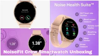 Thumbnail: NoiseFit Crew Smartwatch | Noise | unboxing | Hindi