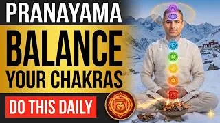 Thumbnail: Balance All 7 Chakras with Pranayama | Breathwork to Activate Your Chakra System