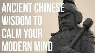 Thumbnail: Ancient Chinese Wisdom to Calm Your Modern Mind