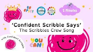 Thumbnail: Confident Scribble Says Song | The Scribbles Crew for Kids | Emotional Literacy for Children