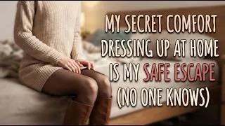 Thumbnail: My Secret Life Behind Closed Doors — A Crossdressing Story