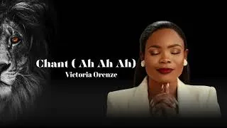 Thumbnail: CHANT | AH AH AH | VICTORIA ORENZE | Longer version