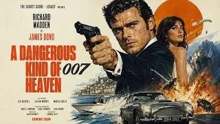 Thumbnail: A Dangerous Kind Of Heaven/ 007 Inspired Theme Songs / The Secret Score Legacy [2 Versions]