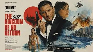 Thumbnail: The Kingdom Of No Return / 007 Inspired Theme Songs / The Secret Score Legacy [2 Versions]
