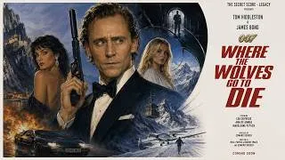 Thumbnail: Where the Wolves Go to Die / 007 Inspired Themes / The Secret Score Legacy