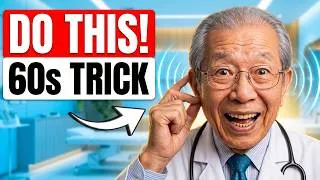 Thumbnail: Lacking Balance? Tinnitus? This 60-Second Inner Ear Trick FIXES BOTH | Japan's Oldest Doctor