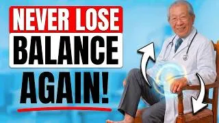 Thumbnail: Lacking Balance? Scared of Falling? These 5 Chair Exercises Change EVERYTHING | Oldest Doctor Japan
