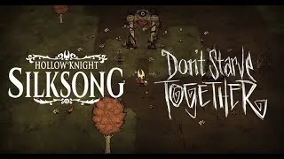 Thumbnail: Hollow Knight Silksong x Don't Starve Together!?