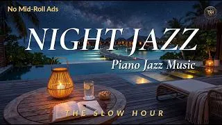 Thumbnail: Serene Late Night Jazz Piano | No Ads | Elegant Music for Sleep & Deep Relaxation | 2 Hours