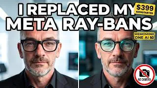 Thumbnail: MemoMind One Has NO Camera — That's Why I Replaced My Meta Ray-Bans