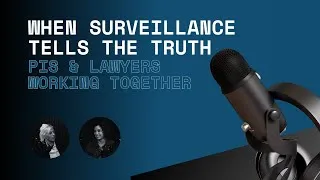 Thumbnail: When Surveillance Tells the Truth: PIs & Lawyers Working Together