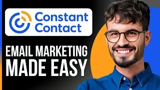 Thumbnail: Constant Contact Tutorial for Beginners | Email Marketing Made Easy (2025)
