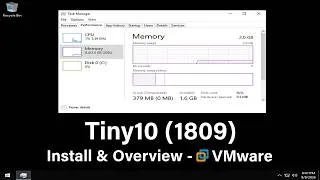 Thumbnail: Tiny10 (1809) : The 400 MB RAM Windows 10