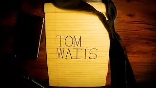 Thumbnail: How Tom Waits writes songs