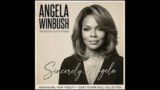 Thumbnail: Angela Winbush – Midnight Quiet Storm | Classic Soul & Velvet Romance