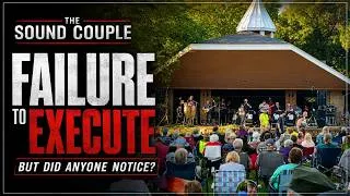 Thumbnail: The Sound Couple - Failure to Execute....